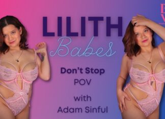 Lilith Babes Don’t Stop POV